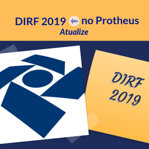 DIRF 2019 no Protheus