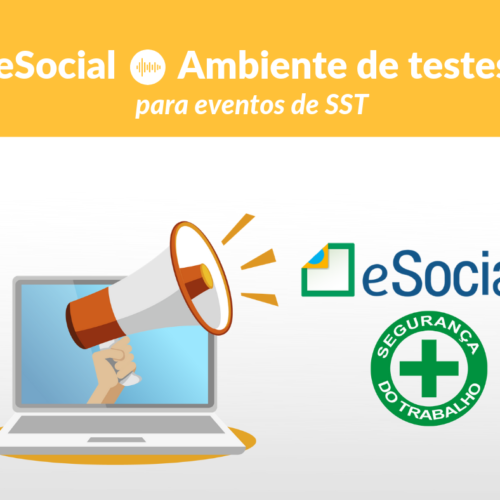 eSocial ambiente de testes SST