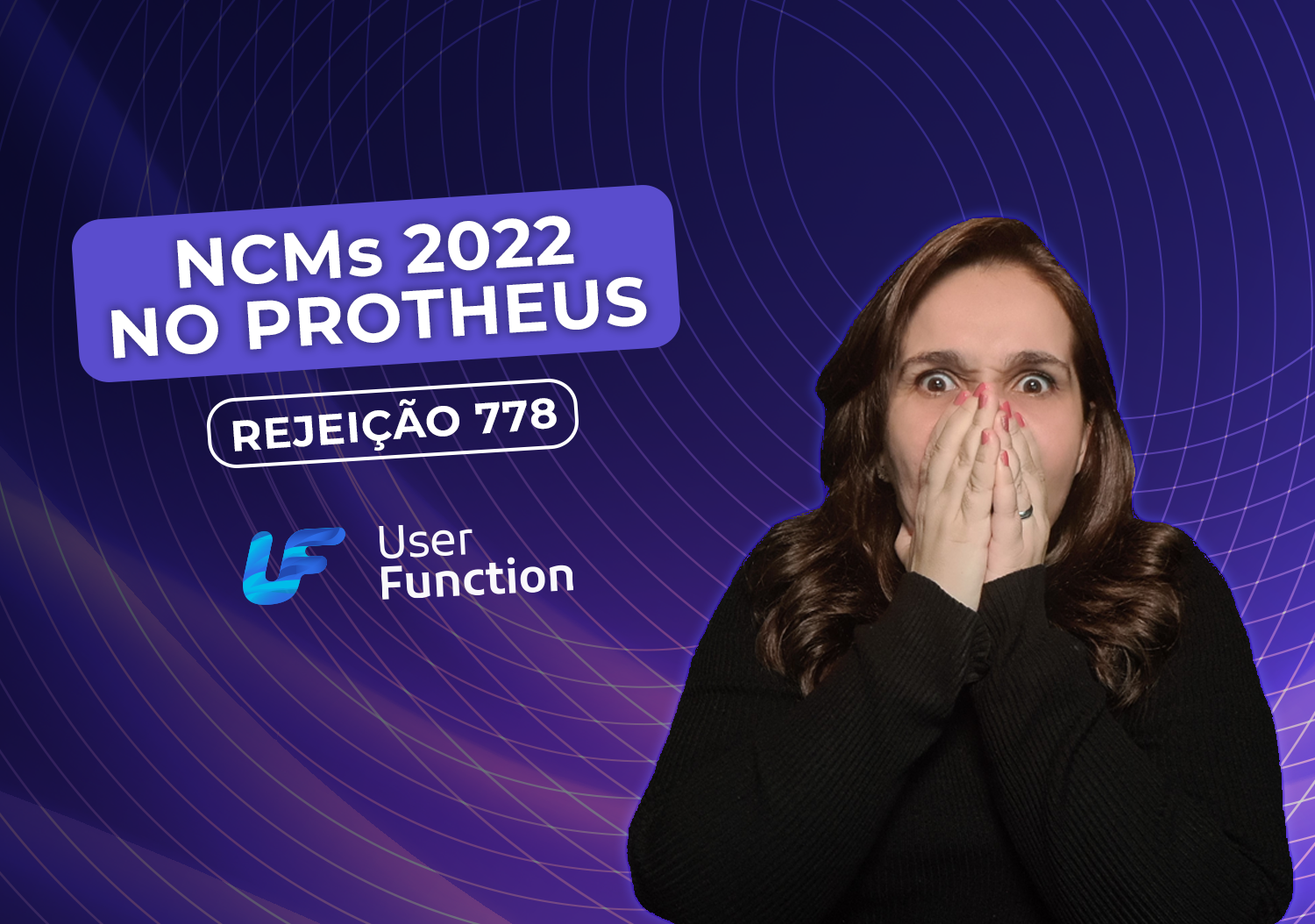 NCMs 2022 no Protheus