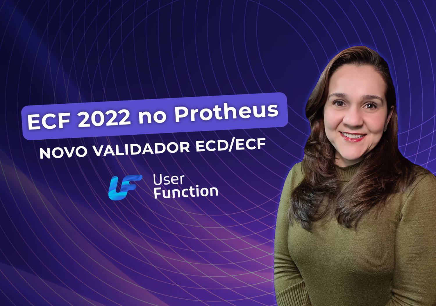 ECF 2022 no Protheus - Novo Validador ECD/ECF